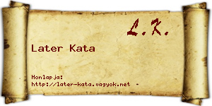 Later Kata névjegykártya